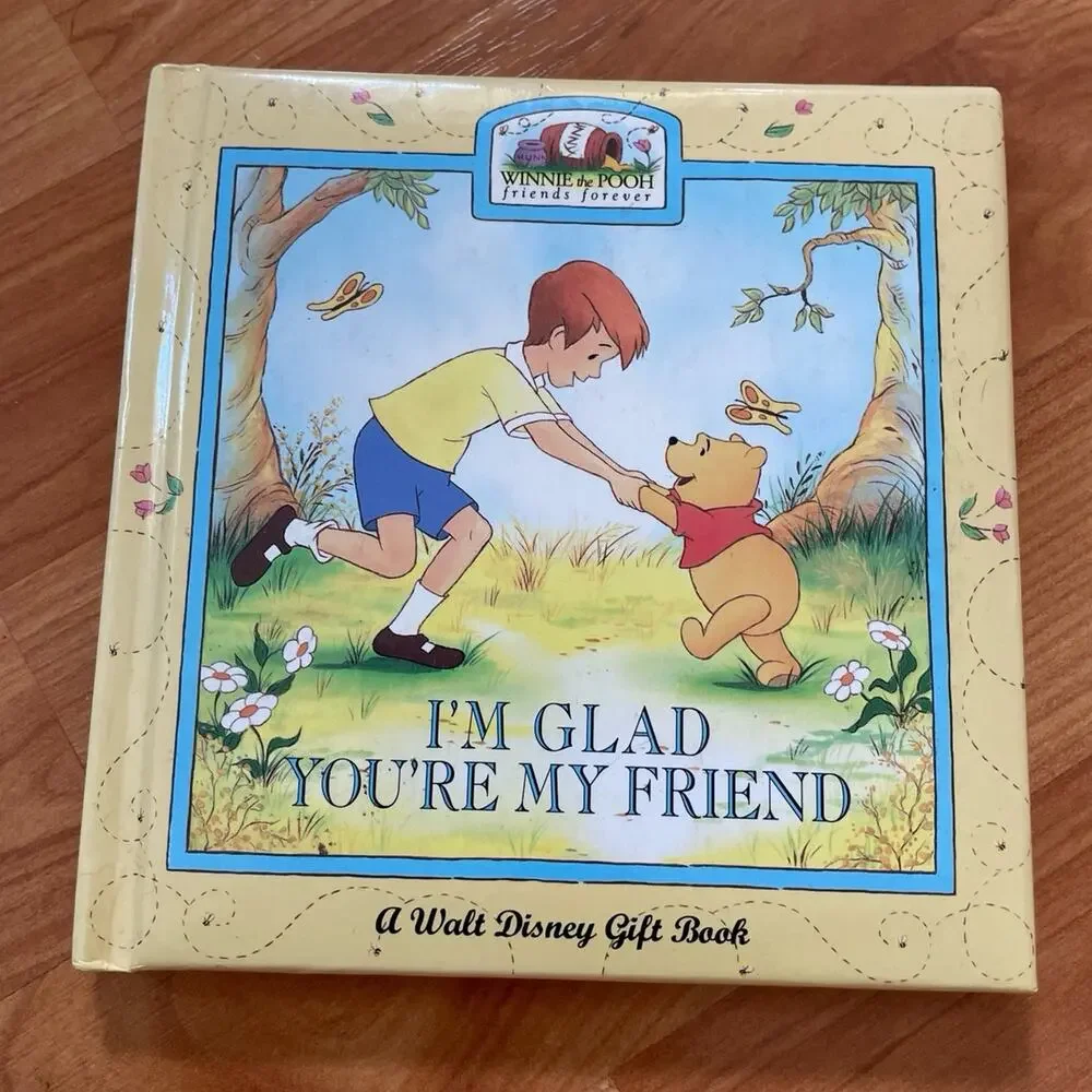 Disney's Winnie the‎ Pooh Friends Forever I'm Glad You're My Friend Book